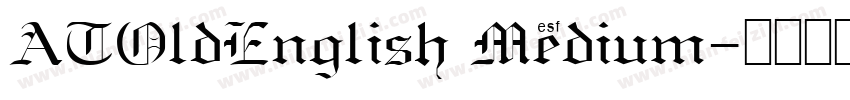 ATOldEnglish Medium字体转换